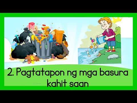Mga Dahilan ng Pagkasira ng ating Kapaligiran