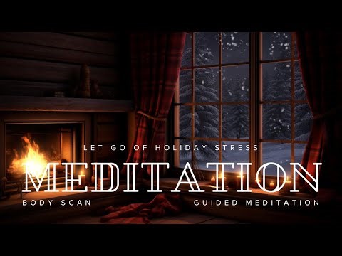 Let Go of Holiday Stress | Deep Relaxation Christmas Meditation for Peace, Calm, and Joy