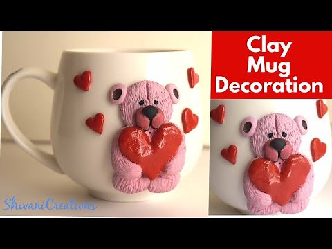 Clay Mug Decoration/ How to make Clay Teddy Bear On Cup/ Valentine's Day Gift Idea