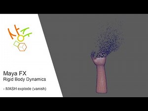 Maya FX - Rigid Body Dynamics : Vanish Object with MASH explode