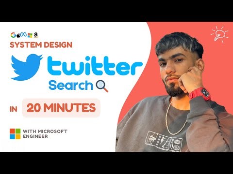 System Design Interview: Design Twitter Search | High-Level Design Crash Course