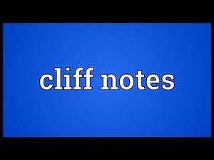 Cliff notes Meaning