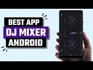 Best DJ Mixer App for Android