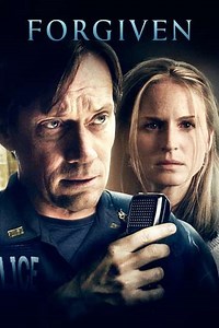 Forgiven (2016) Streaming - Where to Watch Online