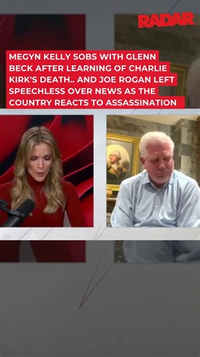Megyn Kelly broke down in tears with Glenn Beck after learning of Charlie Kirk’s assassination, while Joe Rogan is left speechless as the nation reacts. Link below for more details. (🎥: YOUTUBE) https://radaronline.com/p/megyn-kelly-cries-glenn-beck-joe-rogan-speechless-charlie-kirk-death/ | Radar Online