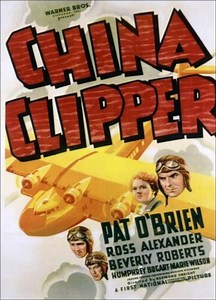 China Clipper (1936 film) - Alchetron, the free social encyclopedia