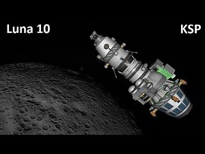 Space Race KSP - Luna 10 - Making History