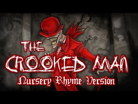 The Crooked Man | Nursery Rhyme Version | CREEPYPASTA