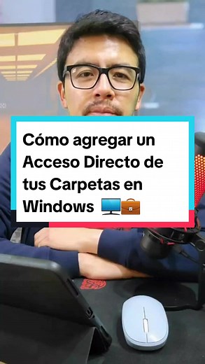 Cómo agregar accesos directos de carpetas en Windows