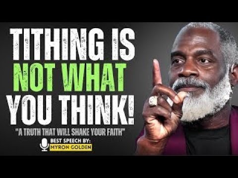 THE TITHING TRUTH THEY HID FROM YOU | What GOD Actually Said! || Myron Golden Motivation