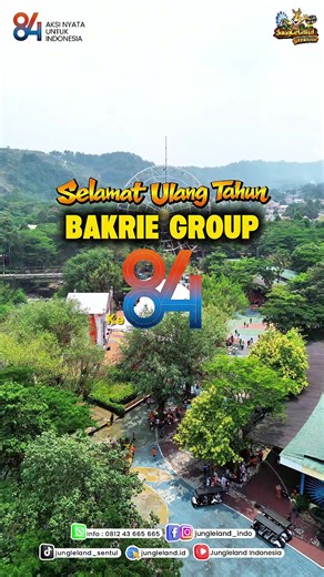 84 tahun Bakrie Group dengan semangat Aksi Nyata untuk Indonesia 🇮🇩✨ Perjalanan yang sungguh luar biasa, Jungleland Adventure Theme Park bangga menjadi bagian dari cerita besar yang terus tumbuh dan memberi dampak positif bagi banyak orang. Terus melangkah, terus berkarya, dan terus memberi arti. Selamat ulang tahun ke-84 Bakrie Group! 🎉✨ #bakriegrup #bakrieuntuknegri #bakrie84
