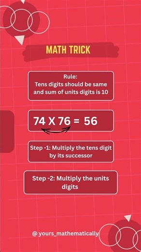 🧮 Easy Math Trick to Multiply 2-Digit Numbers (Same Tens, Units Add to 10)