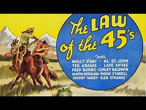 The Law of 45's (1935) — Full Movie | Guinn “Big Boy” Williams, Molly O’Day | Western / Action