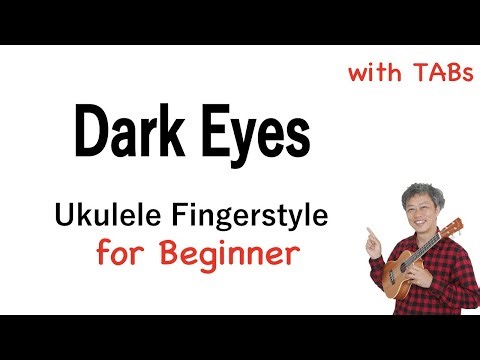 Dark Eyes - Beginner [Ukulele Fingerstyle] Play-Along with TABs