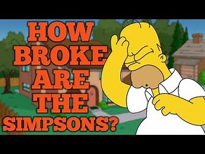 How Broke Are The Simpsons? Feat: PhantomStrider