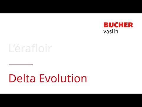 Delta Evolution 2/4 - Erafloir / Destemmer - Bucher Vaslin