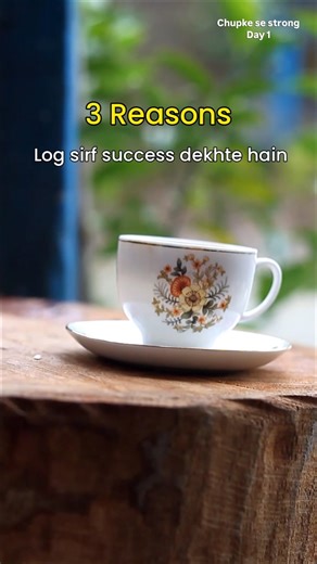 3 reasons log sirf tumhari success dekhte hain, tumhari silent struggle nahi | Chupke Se Strong