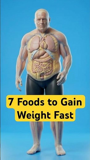 Eat These Daily to Gain Weight Fast