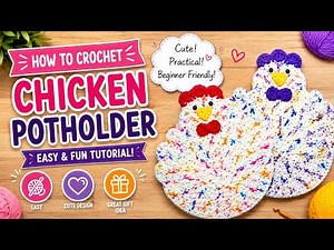 How to Crochet a Chicken Potholder | Easy Beginner Tutorial