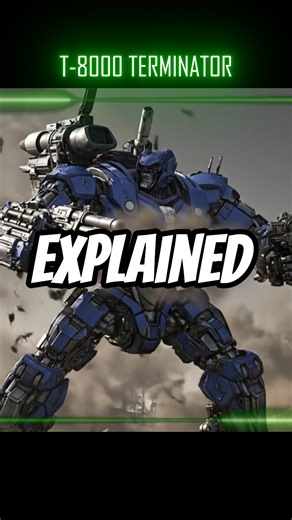 T-8000 Terminator | Biggest Terminator