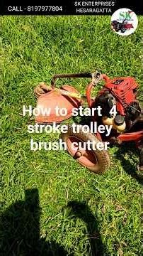 How to Start 4 Stroke Brush Cutter | Trolley Weeder Cutter #shorts #brushcutter #agriculture