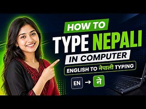 How to Type Nepali in Computer | English to नेपाली Typing Easy Method (2026 Guide)