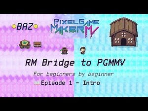 Episode 1 - Installing Pixel Game Maker MV (If You Have Skip To Episode 2)