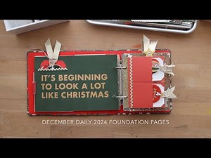 December Daily 2024 Foundation Pages Part 1 // 4x6 Album