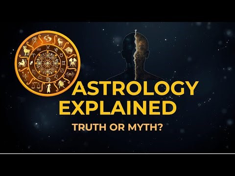 Astrology Explained 🔮 | The Science, Myths & Secrets of the Stars
