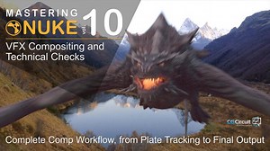 [Ai精译] 掌握Nuke合成第十部 CGCircuit - Mastering Nuke Vol. 10