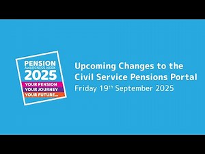 Day 5: Upcoming changes to the Civil Service Pension Portal