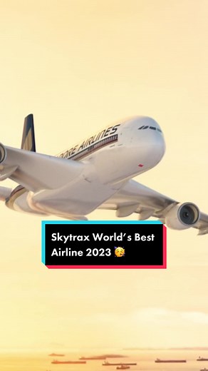 Singapore Airlines Wins World's Best Airline 2023 | Top Airlines & Luxury Flights