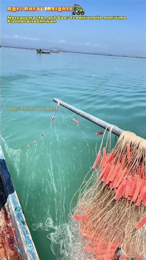 Netzauswerfen auf See: Traditionelle maritime Fischereitechniken