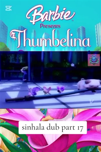 Barbie Thumbelina Sinhala Dub Part 17