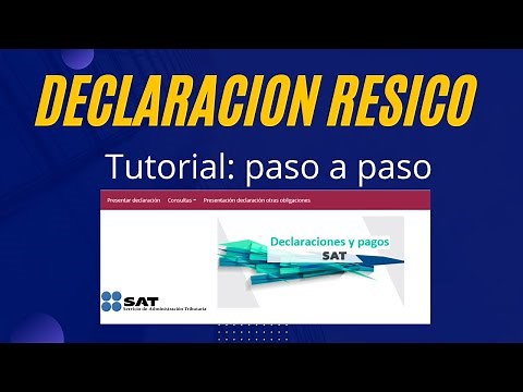 Como Presentar Declaración #RESICO 2022 2023 paso a paso - Régimen Simplificado de Confianza