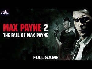 Max Payne 2 – The Fall of Max Payne | Full Game