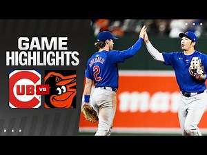 Cubs vs. Orioles Game Highlights (7/11/24) | MLB Highlights
