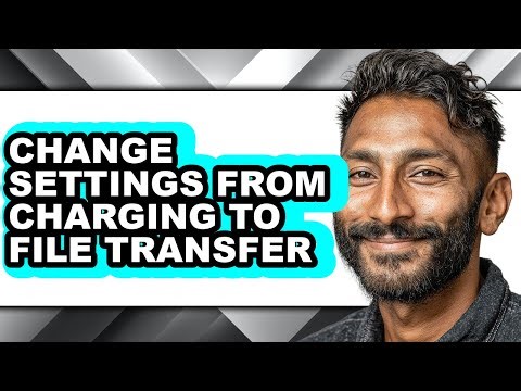 How to Change Settings from Charging to File Transfer (easy Method)