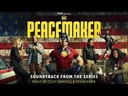 Peacemaker (Soundtrack from the HBO Max Original Series)