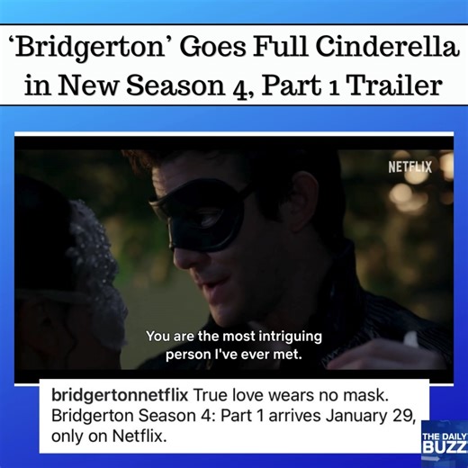 12K views · 251 reactions | TEASER UNMASKED! #Netflix just unwrapped the first trailer for part one of #Bridgerton season 4! This season spotlights a forbidden love story between the well-to-do Benedict Bridgerton and servant, Sophie Baek, which unfolds in a very Cinderella-coded way  Less than a month to go until the premiere! #ViralVideo | The Daily Buzz | Facebook