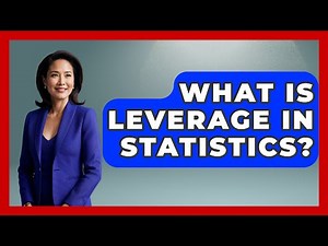 What Is Leverage In Statistics? - The Friendly Statistician