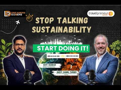 Sustainability in Tourism EXPLAINED| Nature Positive Tourism with Daniel & Soundar