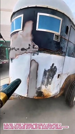 Sandblasting Rust Removal Technique | Heavy Duty Metal Surface Preparation.