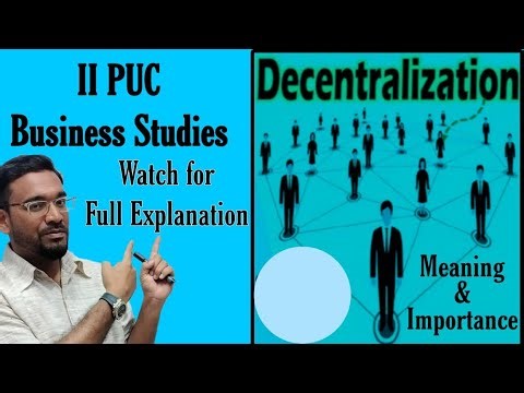 Decentralisation & Its Importance | II PUC Business Studies