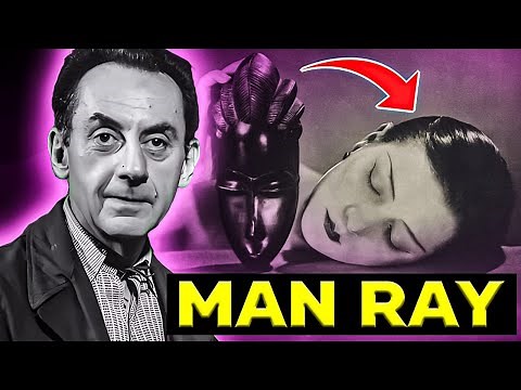 Man Ray | The Surrealist Who Redefined Photography & Avant-Garde Art