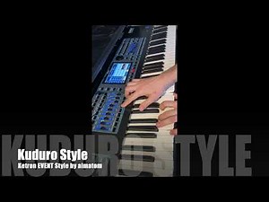 Kuduro Style - Ketron EVENT