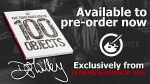 1.2K views · 102 reactions | In 2023, The Tank Museum celebrates its centenary – to mark this milestone we’re releasing ‘The Tank Museum In 100 Objects’. This brand-new title offers a personal “Curator's-eye” perspective on what makes The Tank Museum’s collection internationally important. Pre-order your copy today and receive a printable gift note for a loved-one this Christmas. https://tankmuseumshop.org/products/the-tank-museum-in-100-objects | The Tank Museum | Facebook