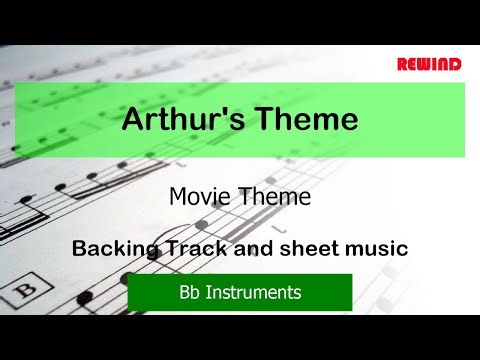 Arthur's Theme Tenor Sax Clarinet Trumpet Backing Track and Sheet Music