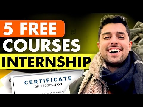 TOP 5 FREE Courses + Certificates to get a SUMMER INTERNSHIP