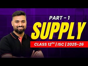 SUPPLY | Part-1✅ | Class-12 | ISC | ECONOMICS | Shubham Jagdish | 8112601234 | #shubhamsambhallega